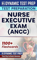 Nurse Executive Exam FLASHCARD: ANCC Certification Review 2023-2024 Flash Cards Study Guide With Practice Questions