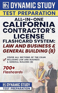 All-in-One California Contractors License FLASHCARDS: Law, Business &General Building (B)