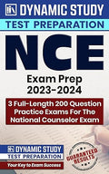 NCE Practice Questions 2023-2024: NCE Practice Tests and Exam Review for the National Counselor Examination